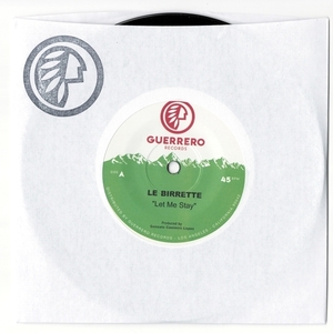 Le Birrette - Let Me Stay / Gimme Some Love 7 Vinyl