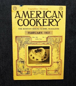 1937年 アメリカ伝統 料理雑誌 American Cookery The Boston Cooking-School Magazine バレンタイン・ケーキ/食事 キッチン/レシピ