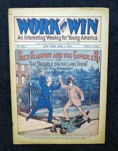 1915年 パルプ・マガジン Work and Win ダイムノヴェル Fred Fearnot Hal Standish 警官と強盗 表紙 洋書 戦前アメリカ雑誌 三文小説
