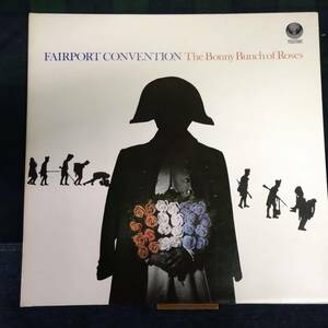 FAIRPORT CONVENTION / The Bonny Bunch of Rose