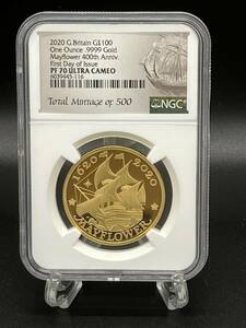 【最高鑑定】2020 イギリス メイフラワー号 400周年アニバーサリー 金貨NGC 100ポンド PF70ULTRACAMEO１オンス 英国 初日限定版 エリザベス