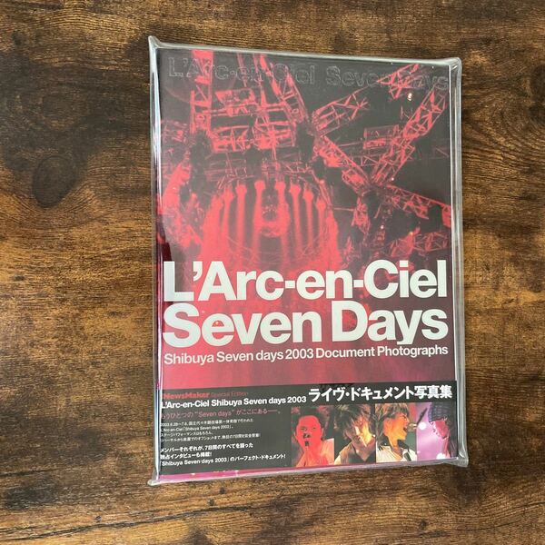 Shibuya Seven days 2003ライブ・ドキュメント写真集 L'Arc〜en〜Ciel