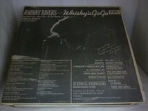 LPA20065　JOHNNY RIVERS ジョニー・リヴァース　/　WHISKY A GO GO / USA盤LP_画像2