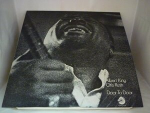 LPA20122　アルバート・キング,オーティス・ラッシュ ALBERT KING OTIS RUSH / ドア・トゥ・ドア DOOR TO DOOR / 国内盤LP