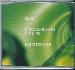 ECHO & THE BUNNYMEN / エコー&ザ・バニーメン / NOTHING LASTS FOREVER /EU盤/新品CDS②!!31188