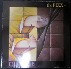 THE FIXX　ザ・フィクス／PHANTOMS ファントムズ　西独盤　良盤