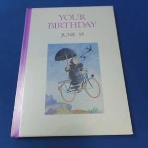 ☆YOUR BIRTHDAY JUNE15 誕生日 占い シリーズ 6/15 薄型の小さいBOOKです＊縦15.5cm 横11.3cm ※外装フィルム汚れあり tm2205-11-2　☆