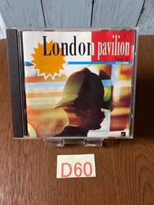 ☆D60 LONDON PAVILION VOLUME THREE 再生確認済み