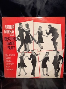ARTHUR MURRAY presents DISCOTHEQUE DANCE PARTY LP COLUMBIA