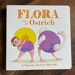 英語絵本　Flora and the Ostrich しかけ絵本