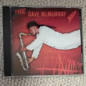 Dave McMurray/The Dave McMurray Show 輸入盤CD