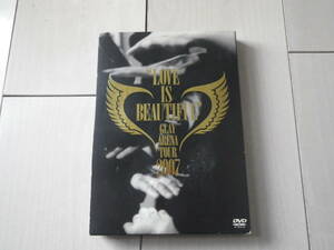 DVD2枚組 音楽DVD GLAY グレイ LOVE IS BEAUTIFUL ARENA TOUR アリーナツアー 2007 ライブ ライヴ盤 BEAUTIFUL DREAMER 188分収録