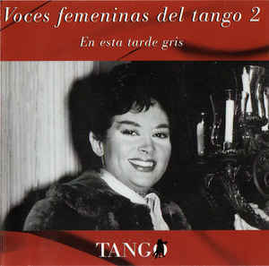 【中古】Voces Femeninas de Tango 2 En Esta Tarde Gris / Various Artists c8967【中古CD】