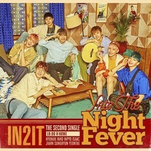 【中古】Into The Night Fever: 2nd Single (18:00@Home Ver.) IN2IT z1【中古CD】