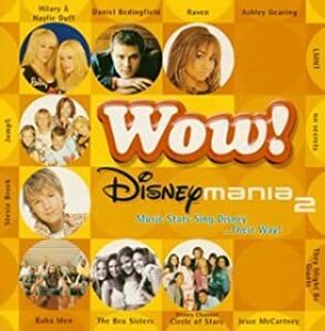 【中古】Wow！～ディズニーマニア2（CCCD） c11847【レンタル落ちCD】