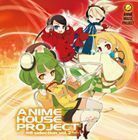 ANIME HOUSE PROJECT～神曲selection～Vol.2 IOSYS