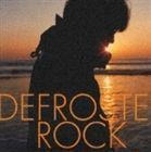 DEFROSTER ROCK YO-KING