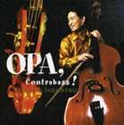 OPA，Contrabass! 池松宏（cb）