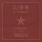 PASSPORT FOR DISCO DJ TASAKA