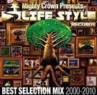 LIFESTYLE RECORDS BEST SELECTION MIX （オムニバス）