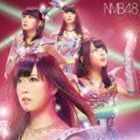 カモネギックス（Type-B／CD＋DVD） NMB48