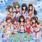 THE IDOLM＠STER CINDERELLA MASTER We’re the friends! THE IDOLM＠STER CINDERELLA GIRLS