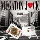 メガトンジャック（CD＋DVD） MEGARYU