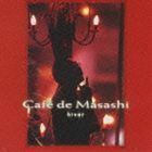 Cafe de Masashi： hiver さだまさし（監修）