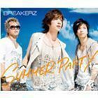 SUMMER PARTY／LAST EMOTION（通常盤） BREAKERZ