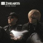 EVER FREE 2HEARTS（立木文彦＆森川智之）