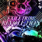 EXILE TRIBE REVOLUTION（CD＋Blu-ray） EXILE TRIBE