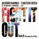 [国内盤CD] AKIHIRO NAMBA (Hi-STANDARD/NAMBA69) ×TAKESHI UEDA (AA=) FIGHT IT OUT feat.K (Pay money To my Pain) F.A.T.E.