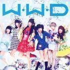 W.W.D／冬へと走りだすお!（通常盤） でんぱ組.inc