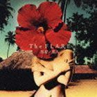 真夏ノ恋人（CD＋DVD） The FLARE