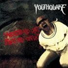 ダークネス・アンド・ライト、ストライフ・アンド・コンフリクト YOUTHQUAKE