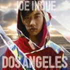 DOS ANGELES（通常盤） 井上ジョー