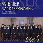 ウィーン少年合唱団 2013 ～花は咲く／トリッチ・トラッチ・ポルカ（来日記念盤） ウィーン少年合唱団