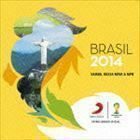 ブラジル2014 サンバ、ボサノヴァ ＆ MPB （V.A.）