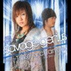 Take a chance/savage genius、 ああ、 水島康貴