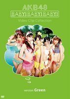 AKB48／Baby! Baby! Baby! Video Clip Collection（version Green） AKB48