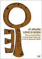 大塚愛／LOVE IS BORN～3rd Anniversary 2006～at Hibiya Yagai Ongaku-do on 9th of September 2006 大塚愛