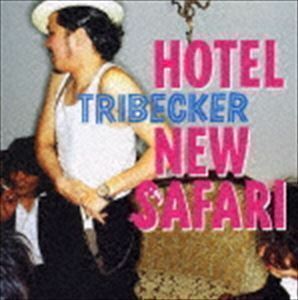 HOTEL NEW SAFARI TRIBECKER