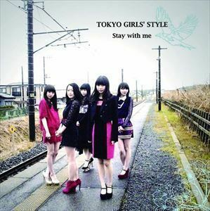 Stay with me（Type-C） 東京女子流