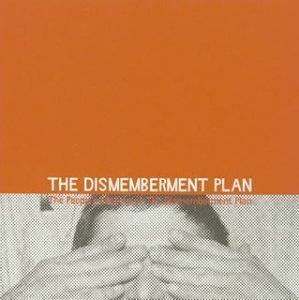 The people’s history of The Dismemberment Plan ザ・ディスメンバメント・プラン