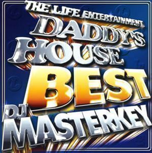 DADDY’S HOUSE BEST DJ MASTERKEY