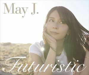 Futuristic（CD＋2DVD） May J.