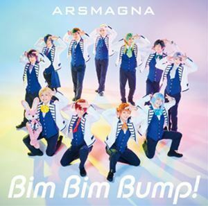 アルスマグナ／Bim Bim Bump!（初回限定盤B） アルスマグナ