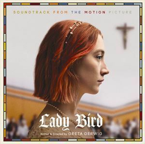 Оригинальный саундтрек Lady Bird (оригинальный саундтрек)