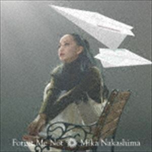 Forget Me Not（初回生産限定盤／CD＋DVD） 中島美嘉