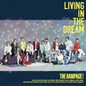 LIVING IN THE DREAM（MUSIC VIDEO盤／CD＋DVD） THE RAMPAGE from EXILE TRIBE